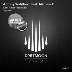 Antony Waldhorn feat. Michele C - Last Ones Standing [ASOT690 CUT]