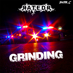 RatedR - Grinding