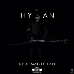 Hylan starr- Sex Magician