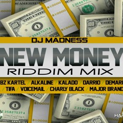 Dj Madness - New money riddim mix (Black caribbeans crew)