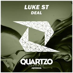 Luke ST - Deal (OUT NOW!)