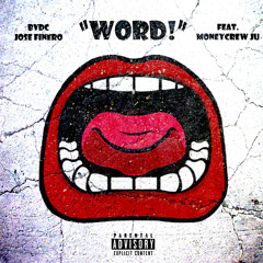 BVDC - Word(Ft. MoneyCrew Ju)