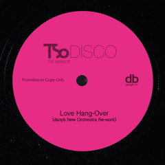 Love Hang-Over (danyb New Orchestra Re - Work)