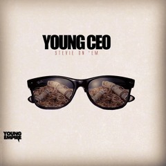 Young CEO- Stevie On 'em
