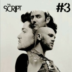 The Script - Live Like Were Dying