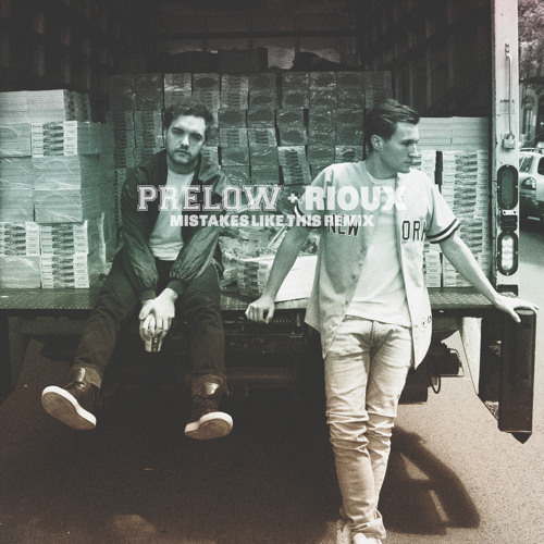 Mistakes Like This (Rioux Remix)