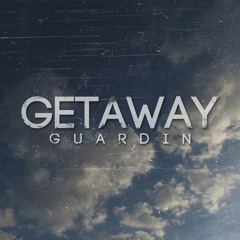 Getaway