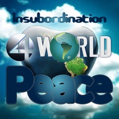 Insubordination 4 World Peace (2014)