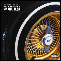 On My Way Feat. Hugh Bloww