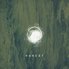 Have You Ever Been Honest