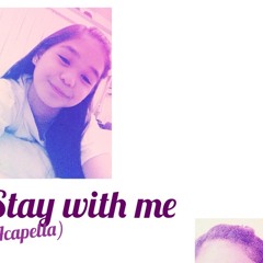 Stay With Me (acapella)