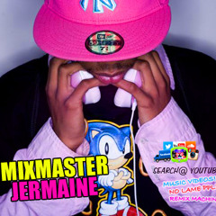 MixMaster Jermaine - Dancehall ▶ RNB ▶ HipHop ▶ Remix