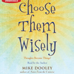 CHOOSE THEM WISELY Audiobook Excerpt