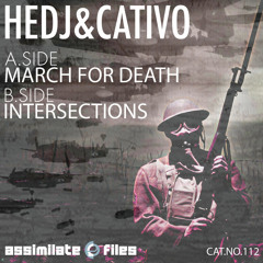 Hedj & Cativo - March For Death V3