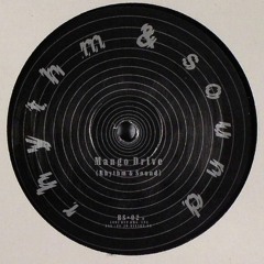 Rhythm And Sound - Mango Drive Vs Apparent Horizon - Right Now