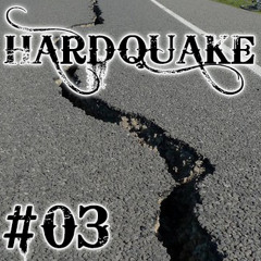 Hardquake #3 - Qlimaxed P2 [11/2014]