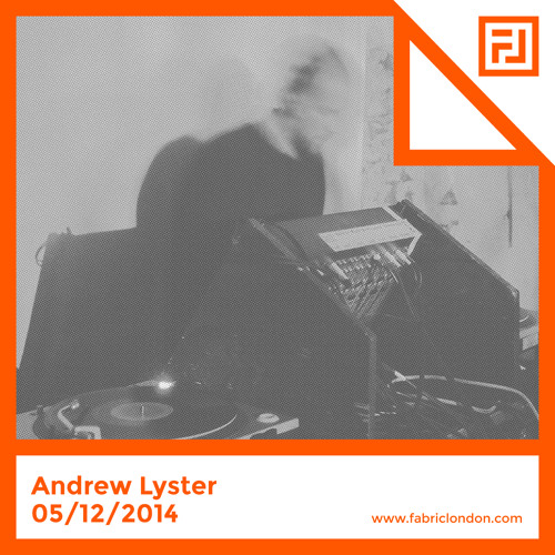 Andrew Lyster - FABRICLIVE x Hessle Audio Mix