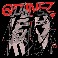 Qulinez - Let's Rock [OUT NOW!]