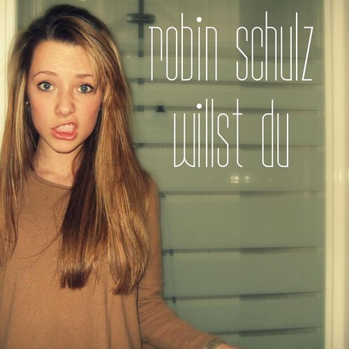 Robin Schulz - Willst du (Dj EightBlue For Vanessa W. Bootleg)