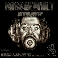 Kevin Wesp-Bassgewalt(AudioDistraction Remix)[Hardwandler Records]