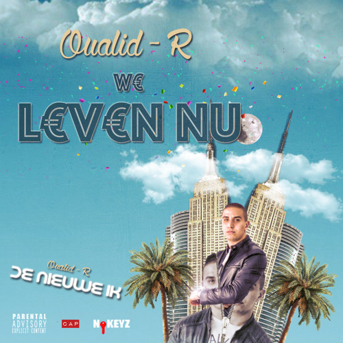 Oualid - R - We Leven Nu