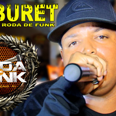 MC Buret :: Ao vivo na Roda de Funk ::