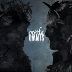 Nordic Giants - Violent Lights (ft Alex Hedley)(from Build Seas, Dismantle Suns)