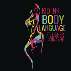 Kid Ink - Body Language Ft. Usher & Tinashe (Instrumental Remake) Prod. Kid Fresh