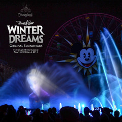 World Of Color Winter Dreams Soundtrack 2014