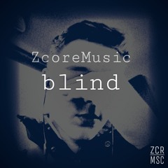 Blind [DnB] [Free Download]