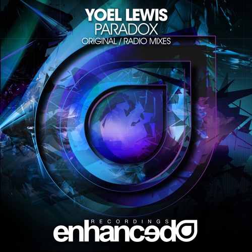 Yoel Lewis - Paradox (Original Mix) [OUT NOW]