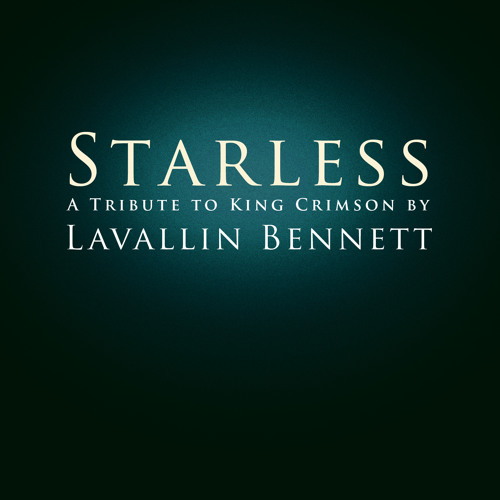 Starless (King Crimson Tribute) with Lavallin