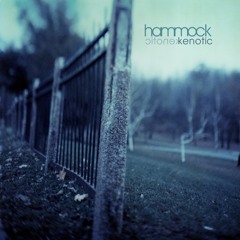 Hammock - We Will Say Goodbye To Everyone