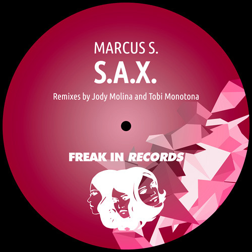 Marcus S.  S.A.X. Tobi Monotona Remix