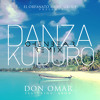 Danza Kuduro ft. Lucenzo (Chenbear Remix) - Don Omar
