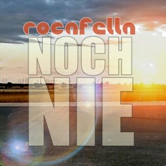 Rocafella - Noch Nie (Joel Brandenstein) Remix