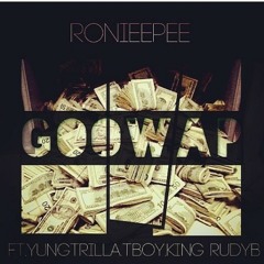 Roniee Pee - Goowap Ft Trilla, T Boy, King Rudy (1) - 3