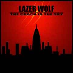Lazer Wolf - The Blood of the Stars
