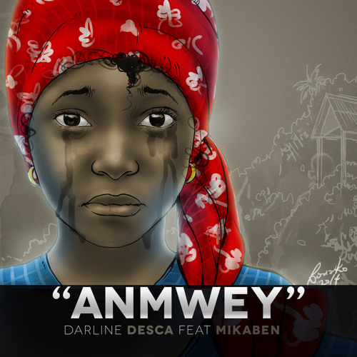 Anmwey (Darline Desca Feat Mikaben)