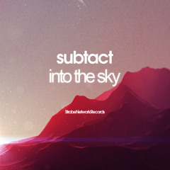 Subtact - Into The Sky
