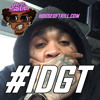 Kevin Gates ft. August Alsina - I Dont Get Tired (#IDGT)