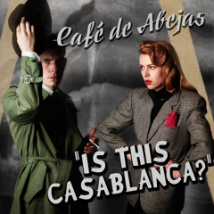 Is This Casablanca