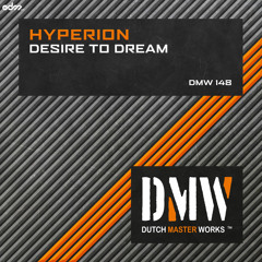 Hyperion - Desire To Dream [EDM.com Premiere]