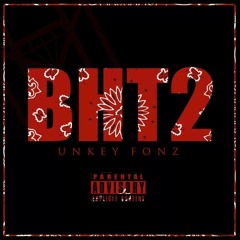 Unkey Fonz - I Ain't Goin Out Like That Ft. Chief (Prod By Getta Beats)