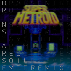 Super Metroid - Brinstar (Red Soil) (Emod Remix) [Free Download]