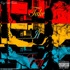 Eezy Olah - Take It Eezy Ft. Mikeya (Intro) [Prod. By Eezy Olah]