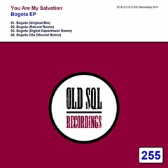 You Are My Salvation - Bogota (Retroid Remix) - OUT NOW