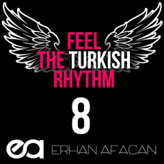 Feel the Turkish Rhythm #8