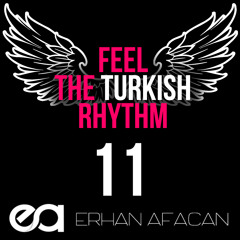 Feel the Turkish Rhythm #11