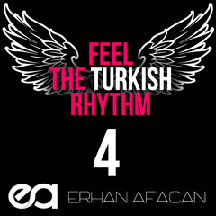 Feel the Turkish Rhythm #4
